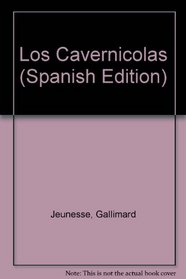 Los Cavernicolas (Spanish Edition)