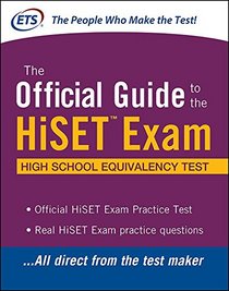 The Official Guide to the HiSET? Exam