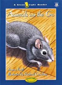 Animals on the Go (Green Light Readers: Level 2 (Hardcover))