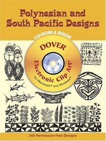 Polynesian and Oceanian Designs CD-ROM and Book (Dover Electronic Clip Art)