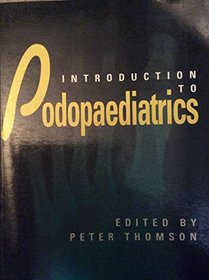 Introduction to Podopaediatrics