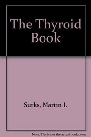 The Thyroid Book