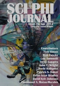 Sci Phi Journal: Issue #2, November 2014: The Journal of Science Fiction and Philosophy (Volume 2)