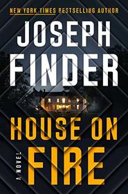 House on Fire: A Novel