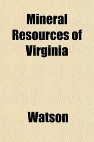 Mineral Resources of Virginia