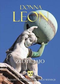 Zlote jajo (The Golden Egg) (Guido Brunetti, Bk 22) (Polish Edition)