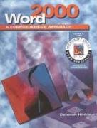 Word 2000: A Comprehensive Approach, Student Edition