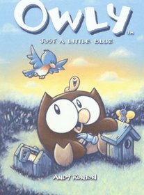 Just A Little Blue (Turtleback School & Library Binding Edition) (Owly)