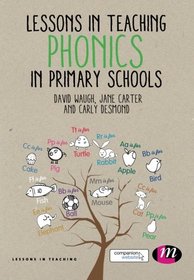 Lessons in Teaching Phonics in Primary Schools