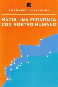 Hacia Una Economia Con Rostro Humano