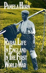 Rural Life in England in the First World War