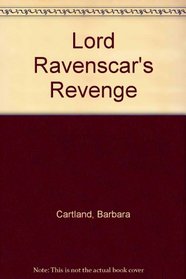 Lord Ravenscar's Revenge