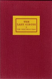 The last circus ; & The electrocution