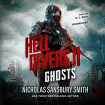 Hell Divers II: Ghosts (Hell Divers Series, Book 2)