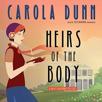 Heirs of the Body: A Daisy Dalrymple Mystery (Daisy Dalrymple Mysteries, Book 21)