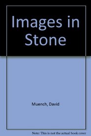 Images in Stone