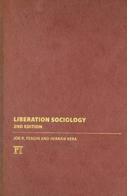 Liberation Sociology: Second Edition