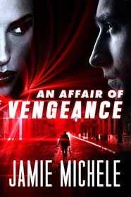 An Affair of Vengeance