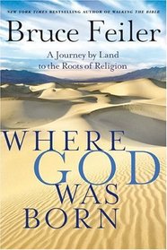 Where God Was Born LP : A Journey by Land to the Roots of Religion