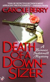 Death of a Downsizer (Bonnie Indermill)