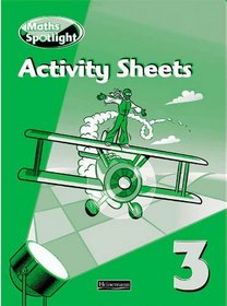 Maths Spotlights Year 3 Activity Sheets (Maths Spotlight)