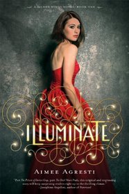 Illuminate (Gilded Wings, Bk 1)