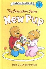 The Berenstain Bears New Pup (I Can Read, Level 1)