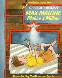 Max Malone Makes a Million (Redfeather Book)