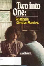 Two into one: Relating in Christian marriage