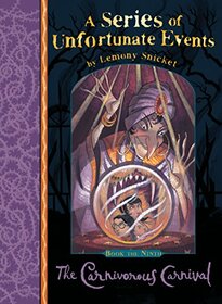 The Carnivorous Carnival (Series of Unfortunate Events)