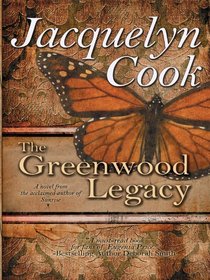 The Greenwood Legacy (Thorndike Press Large Print Clean Reads)