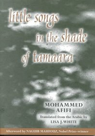Little Songs in the Shade of Tamaara (Arabic Translation Award)