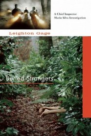 Buried Strangers: A Chief Inspector Mario Silva Investigation