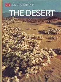 Life Nature Library: The Desert