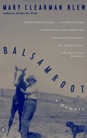 Balsamroot: A Memoir