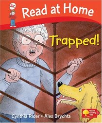 Read at Home: More Level 4c: Trapped! (Read at Home Level 4c)