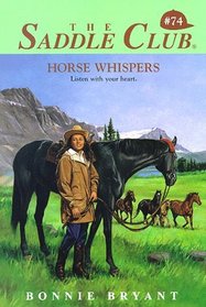 Horse Whispers (Saddle Club(R))