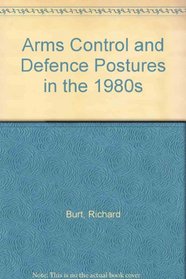 Arms Control and Defence Postures in the 1980s