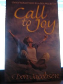 Call to joy: Christ's radical charter for a new way to live