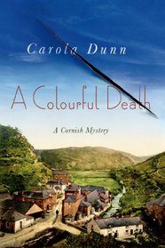 A Colourful Death: A Cornish Mystery