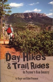 Day Hikes & Trail Rides in Payson's Rim Country