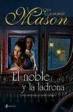 El noble y la ladrona (The Nobleman and Ladrona)  (Spanish Edition)
