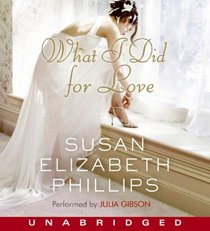 What I Did for Love (Audio CD) (Unabridged)