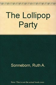 The Lollipop Party: 2