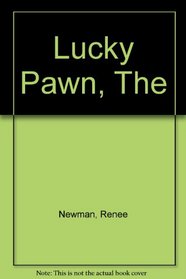 The Lucky Pawn