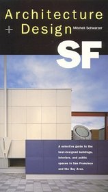 Architecture + Design SF