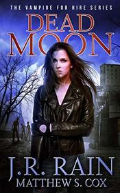 Dead Moon (Vampire for Hire)