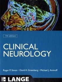 Clinical Neurology, Seventh Edition (LANGE Clinical Medicine)
