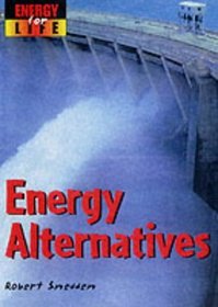 Energy Alternatives (Energy for Life)