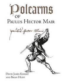 POLEARMS OF PAULUS HECTOR MAIR